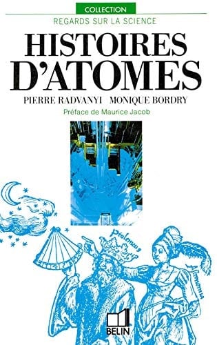 HISTOIRES D'ATOMES