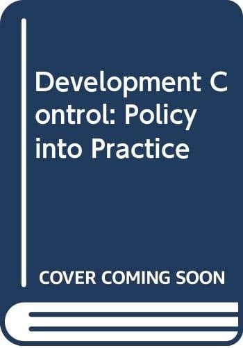 Development Control Policy Into Practice