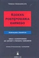 Kodeks postępowania karnego - wraz z komentarzem do ustawy o świadku koronnym