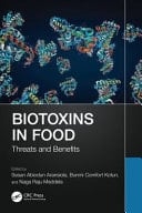 Biotoxins in Food Threats and Benefits