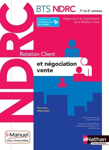 Relation client et négociation-vente BTS NDRC 1re et 2e années