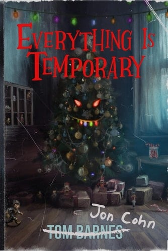 Everything Is Temporary