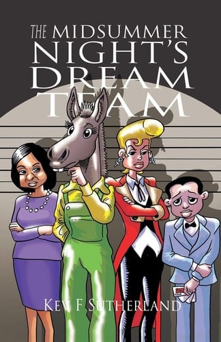 The Midsummer Night's Dream Team Shakespeare Graphic Novel - 120 Page Adaptation with a Twist + the Full Play