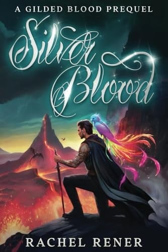 Silver Blood: A Gilded Blood Prequel