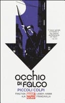 Piccoli colpi. Occhio di Falco