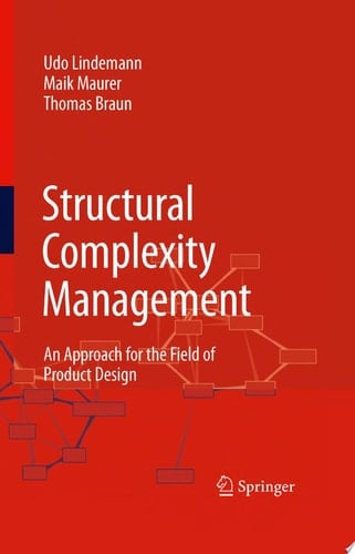 Structural Complexity Management An Approach for the Field of Product Design