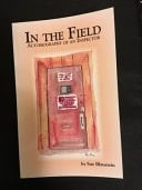 In the Field Autobiography of an Inspector