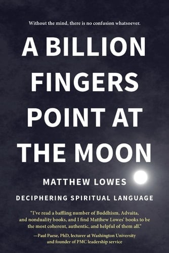 A Billion Fingers Point at the Moon: Deciphering Spiritual Language