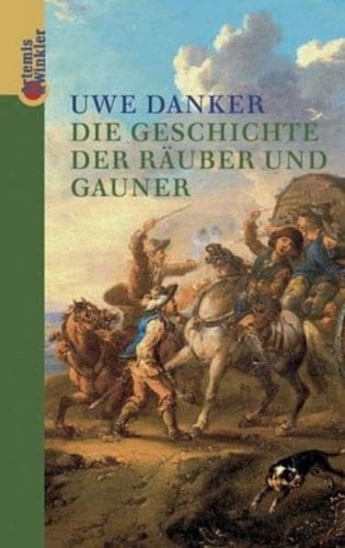 Die Geschichte der Räuber und Gauner.