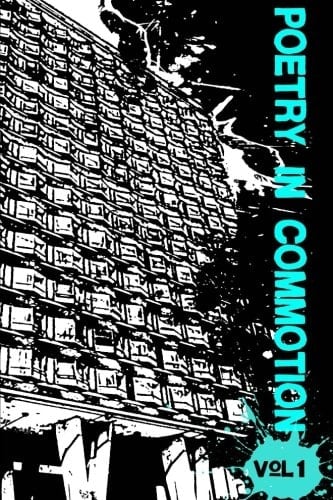 Poetry in Commotion Vol. 1