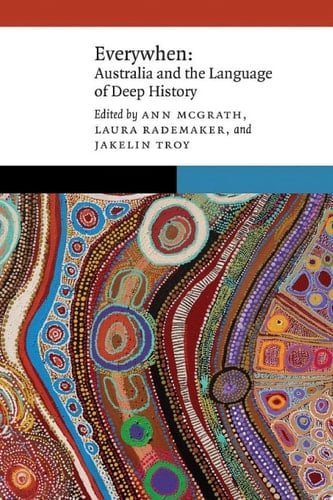 Everywhen Australia and the Language of Deep History