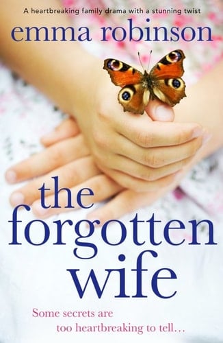 The Forgotten Wife A Heartbreaking Family Drama with a Stunning Twist