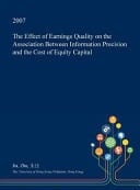 The Effect of Earnings Quality on the Association Between Information Precision and the Cost of Equity Capital