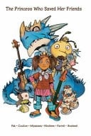 The Princess Who Saved Her Friends