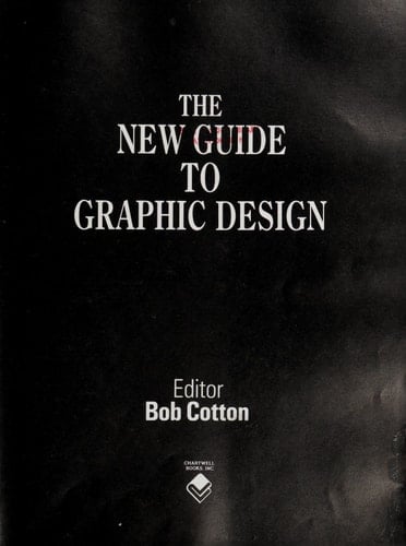 The New Guide to Graphic Design