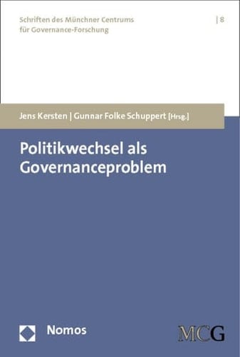 Politikwechsel als Governanceproblem