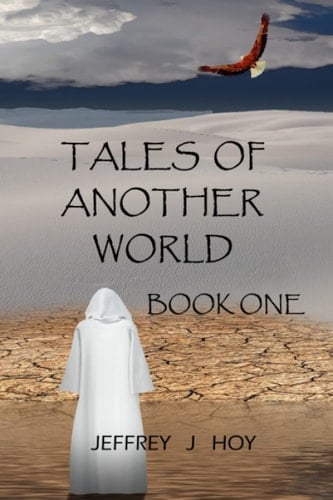 Tales of Another World: Book One