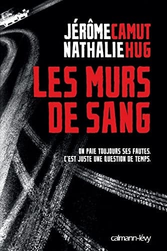 Les murs de sang roman