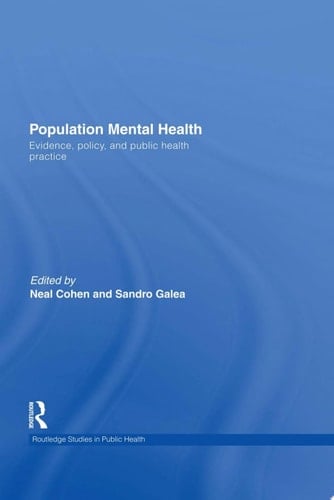 Population Mental Health Evidence, Policy, and Public Health Practice