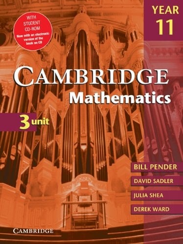 Cambridge 3 Unit Mathematics Year 11 with CD-ROM (Cambridge Secondary Maths (Australia))