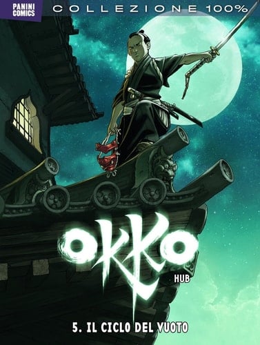 Il ciclo del vuoto. Okko