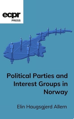 Political Parties and Interest Groups in Norway