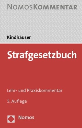 Strafgesetzbuch Lehr- und Praxiskommentar