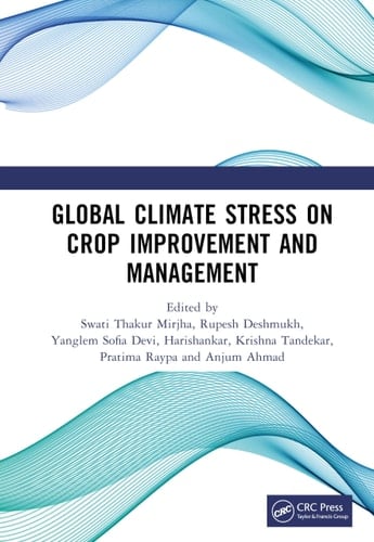 Global Climate Stress on Crop Improvement and Management
