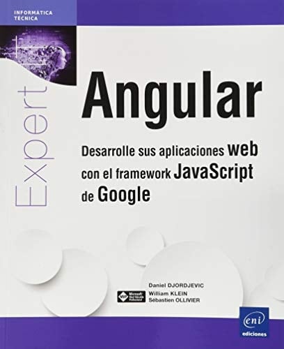Angular desarrolle sus aplicaciones web con el framework JavaScript de Google