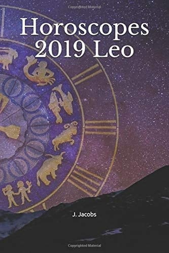 Horoscopes 2019 Leo