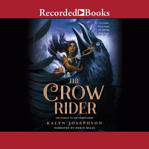 The Crow Rider (The Storm Crow Series)
