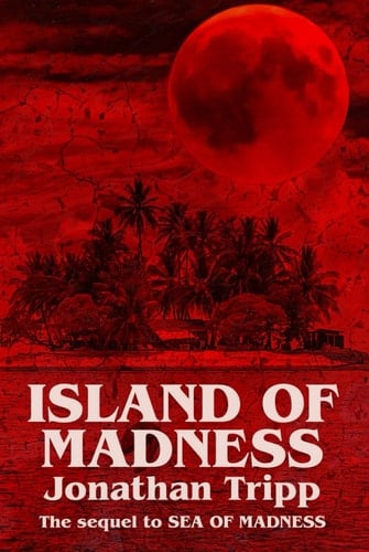 Island Of Madness (The Madness)