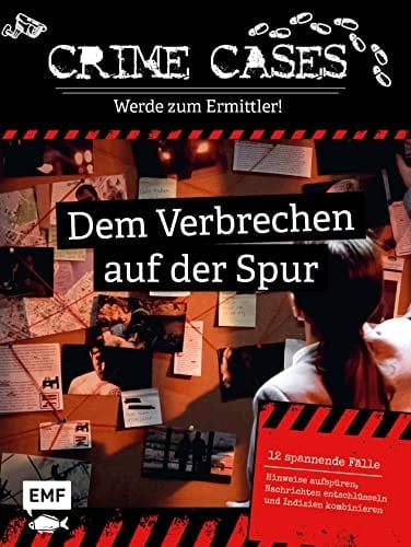 Crime Cases - Werde zum Ermittler! - Dem Verbrechen auf der Spur 12 spannende Fälle für alle Krimi- und Escape Rätsel-Fans: Hinweise aufspüren, Nachrichten entschlüsseln und Indizien kombinieren