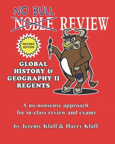 No Bull Review - Global History and Geography II Regents