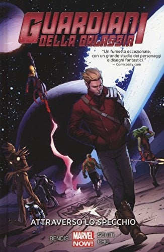 Attraverso lo specchio. Guardiani della galassia