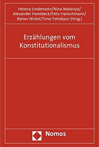 Erzählungen vom Konstitutionalismus