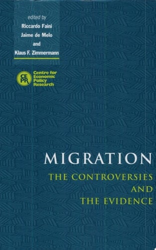 Migration The Controversies and the Evidence