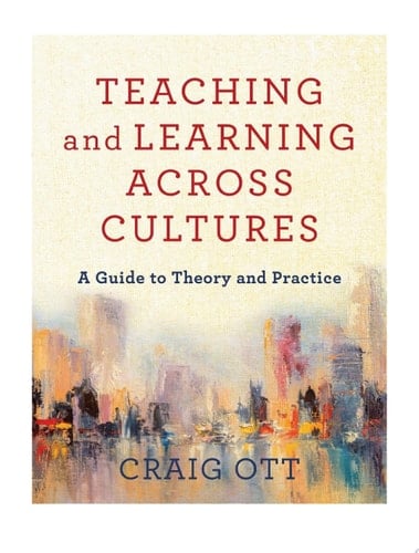 Teaching and Learning across Cultures