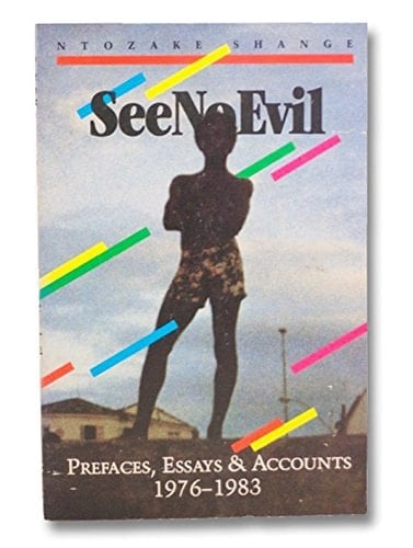 See No Evil Prefaces, Essays & Accounts, 1976-1983
