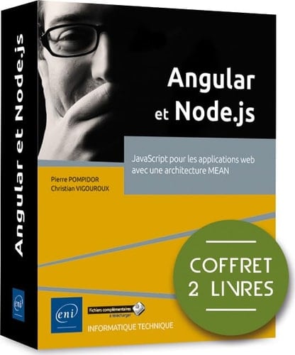 Angular et Node.js Coffret en 2 volumes : JavaScript pour les applications web avec une architecture MEAN