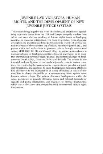 Juvenile Law Violators, Human Rights, and the Development of New Juvenile Justice Systems