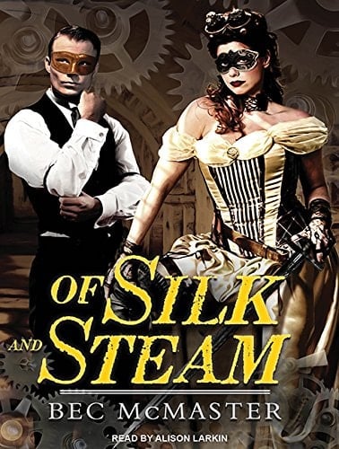 Of Silk and Steam (London Steampunk, 5)