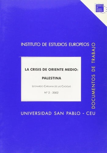 La crisis de Oriente Medio: Palestina