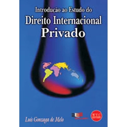 Introdução ao estudo do direito internacional privado
