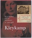 Kleykamp de geschiedenis van een kunsthandel ca. 1900-1968