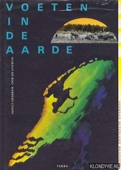 Voeten in de aarde vanwaar Nederland waarheen