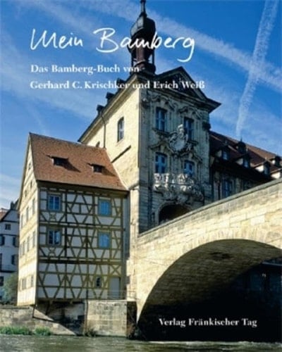 Mein Bamberg das Bamberg-Buch