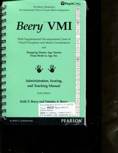Beery VMI Administration, Scoring, and Teaching Manual 6e PsychCorp
