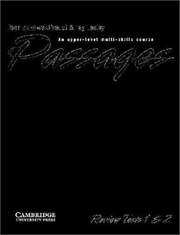 Passages Review Tests 1 and 2 with Cassette An Upper-Level Multi-Skills Course