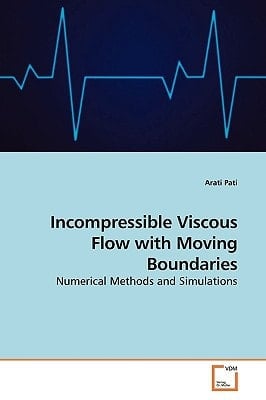 Incompressible Viscous Flow with Moving Boundaries: Numerical Methods and Simulations
